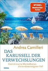 Kartonierter Einband Das Karussell der Verwechslungen von Andrea Camilleri