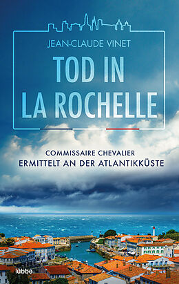 Kartonierter Einband Tod in La Rochelle von Jean-Claude Vinet