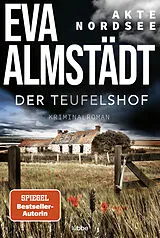 Kartonierter Einband Akte Nordsee - Der Teufelshof von Eva Almstädt