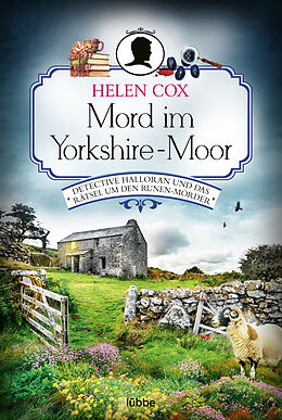 Kartonierter Einband Mord im Yorkshire-Moor von Helen Cox