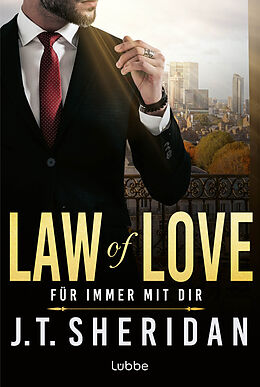 Kartonierter Einband Law of Love - Für immer mit dir von J.T. Sheridan