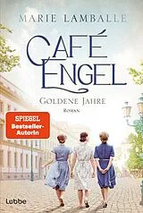 Kartonierter Einband Café Engel von Marie Lamballe