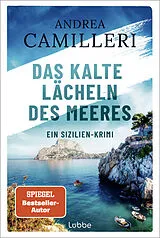 Kartonierter Einband Das kalte Lächeln des Meeres von Andrea Camilleri