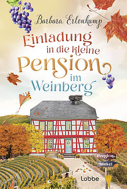 Kartonierter Einband Einladung in die kleine Pension im Weinberg von Barbara Erlenkamp