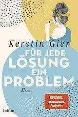 Kartonierter Einband Für jede Lösung ein Problem von Kerstin Gier