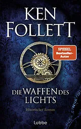 Kartonierter Einband Die Waffen des Lichts von Ken Follett