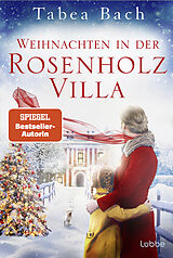 Kartonierter Einband Weihnachten in der Rosenholzvilla von Tabea Bach