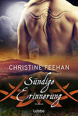 Kartonierter Einband Sündige Erinnerung von Christine Feehan