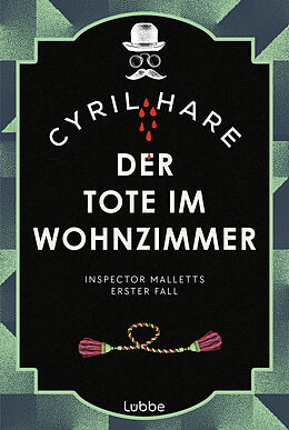 Kartonierter Einband Der Tote im Wohnzimmer von Cyril Hare