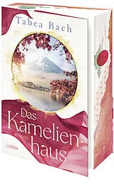 Kartonierter Einband Das Kamelienhaus von Tabea Bach