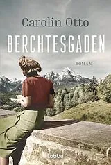 Kartonierter Einband Berchtesgaden von Carolin Otto