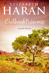 Kartonierter Einband Outbackträume von Elizabeth Haran