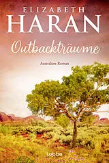 Kartonierter Einband Outbackträume von Elizabeth Haran