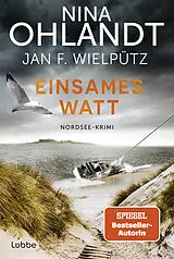Kartonierter Einband Einsames Watt von Nina Ohlandt, Jan F. Wielpütz