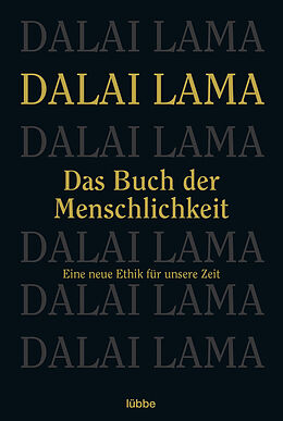 Kartonierter Einband Das Buch der Menschlichkeit von Dalai Lama