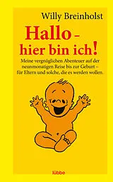 Fester Einband Hallo - hier bin ich! von Willy Breinholst