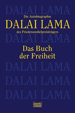 Kartonierter Einband Das Buch der Freiheit von Dalai Lama
