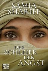 Kartonierter Einband Der Schleier der Angst von Samia Shariff