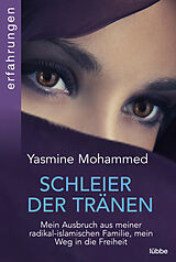 Kartonierter Einband Schleier der Tränen von Yasmine Mohammed