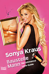 Taschenbuch (kartoniert) Baustelle Mann von Sonya Kraus