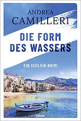 Kartonierter Einband Die Form des Wassers von Andrea Camilleri