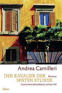 Kartonierter Einband Der Kavalier der späten Stunde von Andrea Camilleri