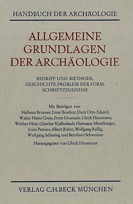 Fester Einband Allgemeine Grundlagen der Archäologie von 