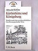 Kartonierter Einband Kürbishütte und Königsberg von Albrecht Schöne