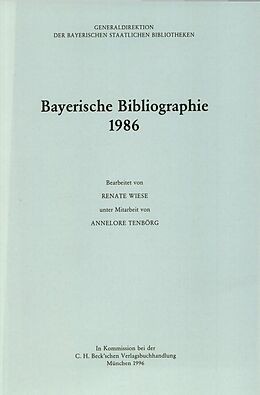 Kartonierter Einband Bayerische Bibliographie 1986 von 