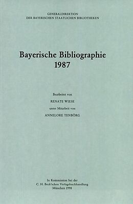 Kartonierter Einband Bayerische Bibliographie 1987 von 