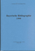 Fester Einband Bayerische Bibliographie 1999 von 