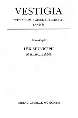 Fester Einband Lex municipii Malacitani von Thomas Spitzl