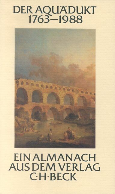 Der Aquädukt 1763-1988
