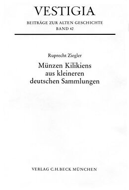 Fester Einband Münzen Kilikiens aus kleineren deutschen Sammlungen von Ruprecht Ziegler