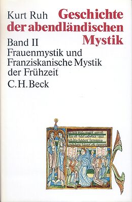 Leinen-Einband Geschichte der abendländischen Mystik Bd. II: Frauenmystik und Franziskanische Mystik der Frühzeit von 