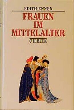 Fester Einband Frauen im Mittelalter von Edith Ennen