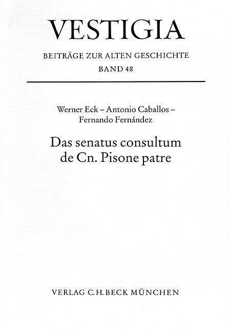 Das senatus consultum de Cn. Pisone patre