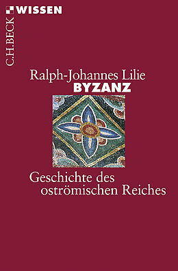 Kartonierter Einband Byzanz von Ralph-Johannes Lilie