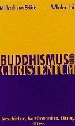 Fester Einband Buddhismus und Christentum von Michael von Brück, Whalen Lai