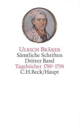 Leinen-Einband Sämtliche Schriften Bd. 3: Tagebücher 1789-1798 von Ulrich Bräker