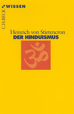 Kartonierter Einband Der Hinduismus von Heinrich von Stietencron