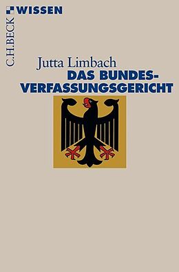 Kartonierter Einband Das Bundesverfassungsgericht von Jutta Limbach
