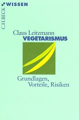 Kartonierter Einband Vegetarismus von Claus Leitzmann