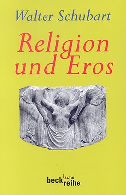 Kartonierter Einband Religion und Eros von Walter Schubart