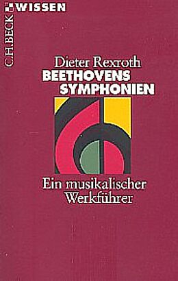Kartonierter Einband Beethovens Symphonien von Dieter Rexroth