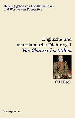 Leinen-Einband Englische und amerikanische Dichtung Bd. 1: Englische Dichtung: Von Chaucer bis Milton von 
