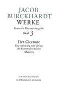 Fester Einband Jacob Burckhardt Werke Bd. 3: Der Cicerone von Jacob Burckhardt