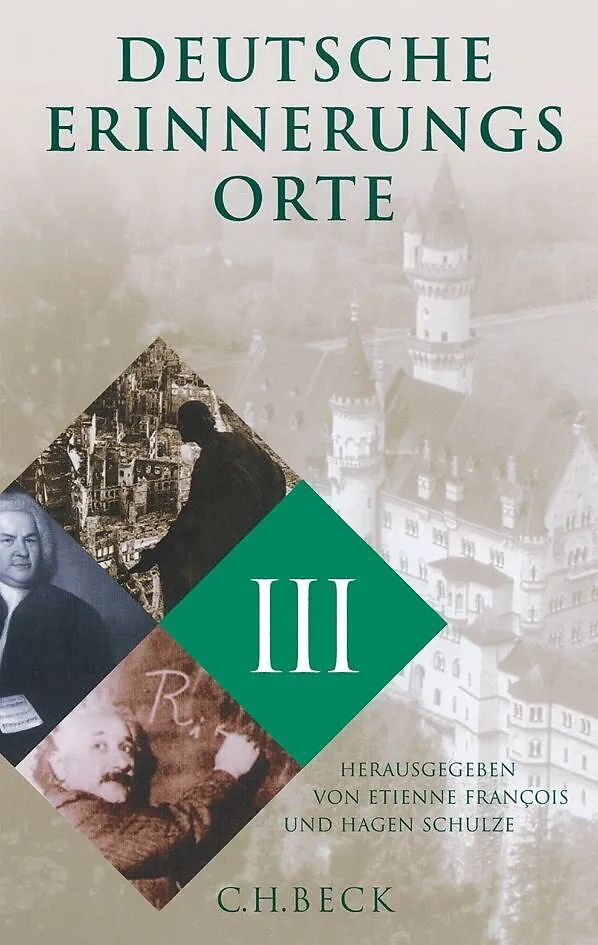 Deutsche Erinnerungsorte Band III