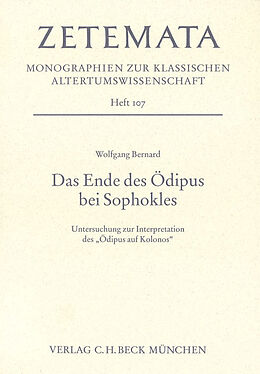 Kartonierter Einband Das Ende des Ödipus bei Sophokles von Wolfgang Bernard