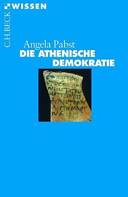 Kartonierter Einband Die athenische Demokratie von Angela Pabst